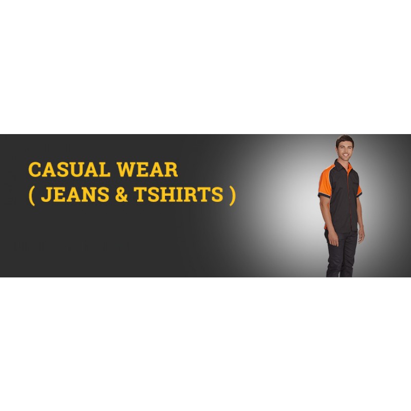 CASUAL WEAR ( JEANS & TSHIRTS )