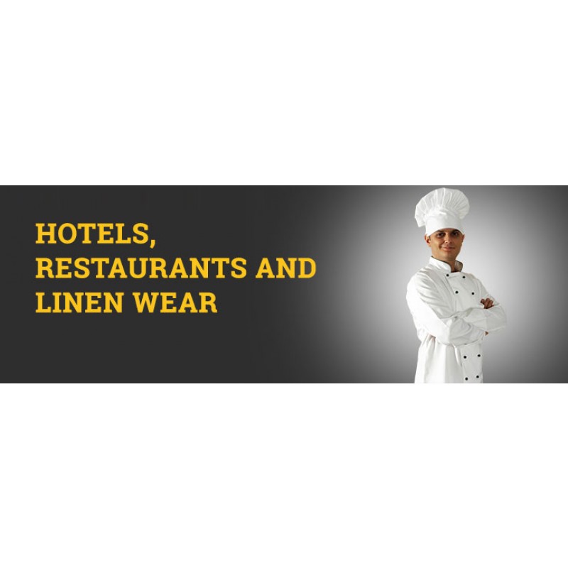 HOTELS, RESTAURANTS AND LINEN PRODUCTS